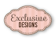 Label Exclusive Designs