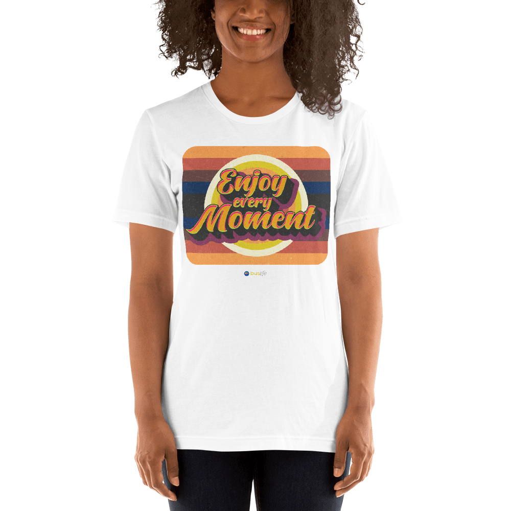 Enjoy_Every_Moment_White_Women_Tee Enjoy_Every_Moment_White_Women_Tee